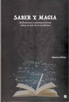 SABER Y MAGIA -REFLEXIONES CONTEMPORNEAS SOBRE EL ARTE-