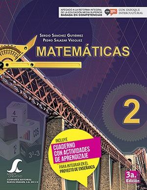 MATEMTICAS 2 3ED.            SC -COMPETENCIAS/CON CUAD. DE