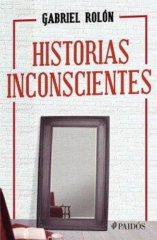 HISTORIAS INCONSCIENTES