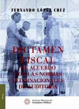 DICTAMEN FISCAL DE ACUERDO CON LAS NORMASINT.DE AUD. 25ED.