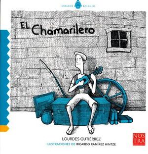 CHAMARILERO, EL