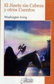 JINETE SIN CABEZA Y OTROS CUENTOS, EL (APUNTES ESCOLARES)