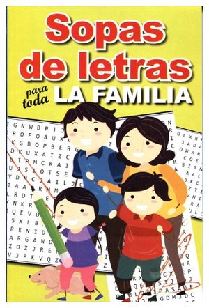 SOPAS DE LETRAS PARA TODA LA FAMILIA