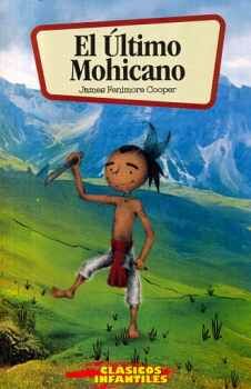 ULTIMO MOHICANO, EL (COL. CLASICOS INFANTILES)