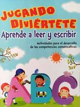 JUGANDO DIVIRTETE -APRENDE A LEER Y ESCRIBIR-