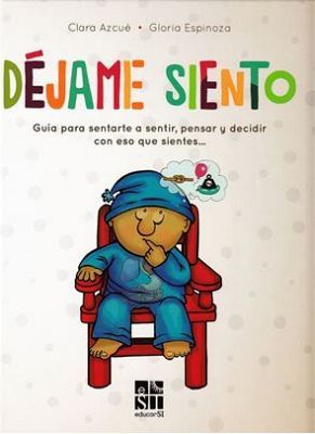 DEJAME SIENTO C/GUIA (EMPASTADO)