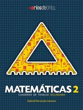 MATEMTICAS 2 SEC. (CUADERNO DE TRABAJO/ED.2022)