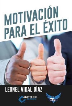 MOTIVACION PARA EL EXITO (NEISA)