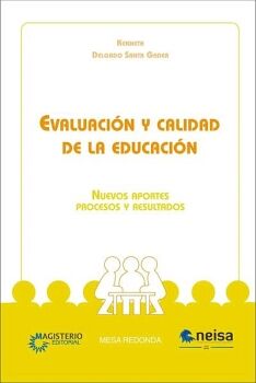 EVALUACIN Y CALIDAD DE LA EDUCACIN