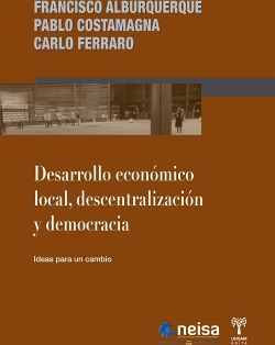 DESARROLLO ECONOMICO LOCAL, DESCENTRALIZACION Y DEMOCRACIA