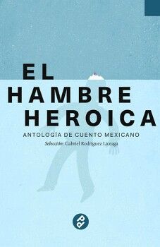 EL HAMBRE HERICA
