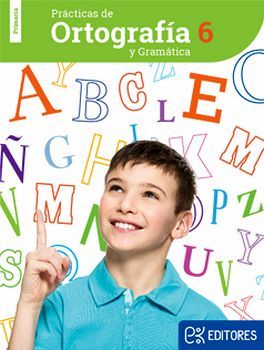 PR�CTICAS DE ORTOGRAF�A Y GRAM�TICA 6 PRIM.