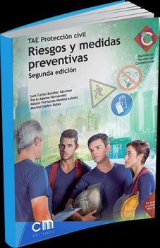 RIESGOS Y MEDIDAS PREVENTIVAS 2ED. -TAE PROTECCION CIVIL- (BGC)