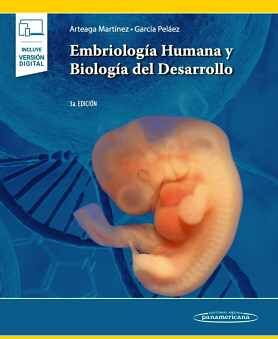 EMBRIOLOGA HUMANA Y BIOLOGA DEL DESARROLLO 3ED. (C/VERSIN DIGI