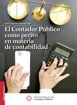 CONTADOR PUBLICO COMO PERITO EN MATERIA DE CONTABILIDAD (ED.2018)