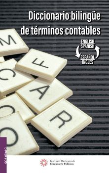 DICCIONARIO BILINGUE DE TERMINOS CONTABLES