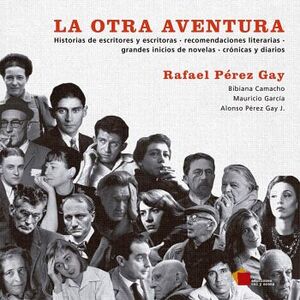 OTRA AVENTURA, LA -HISTORIAS DE ESCRITORES Y ESCRITORAS-