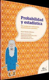 PROBABILIDAD Y ESTAD�STICA -DEL MANEJO DE LA INF.AL PENS. EST.-