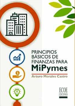 PRINCIPIOS BASICOS DE FINANZAS PARA MIPYMES
