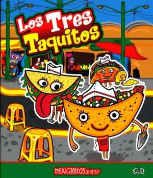 LOS TRES TAQUITOS