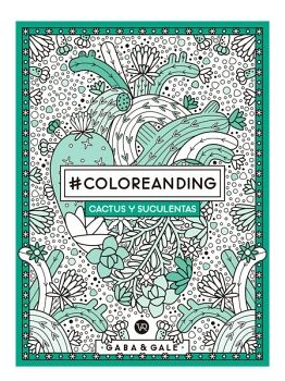 #COLOREANDING: CACTUS Y SUCULENTAS