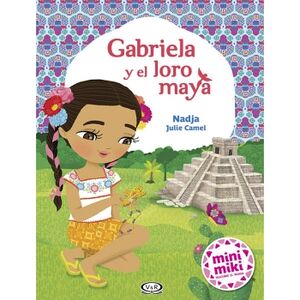 GABRIELA Y EL LORO MAYA