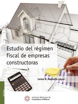 ESTUDIO DEL RGIMEN FISCAL DE EMPRESAS CONSTRUCTORAS (ED.20