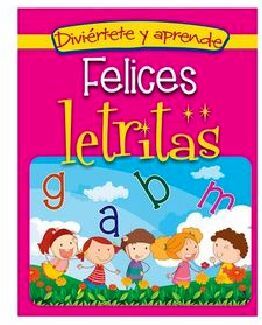 DIVIRTETE Y APRENDE -FELICES LETRITAS-