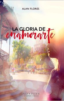 GLORIA DE ENAMORARTE, LA