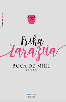 BOCA DE MIEL -CUENTOS- COL.BROTES