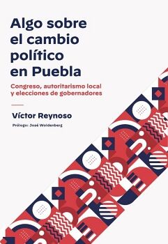 ALGO SOBRE EL CAMBIO POLTICO EN PUEBLA