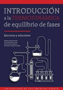 INTRODUCCIN A LA TERMODINMICA DE EQUILIBRIO DE FASES