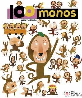 100 MONOS                                 (COL.MIL MUNDOS)