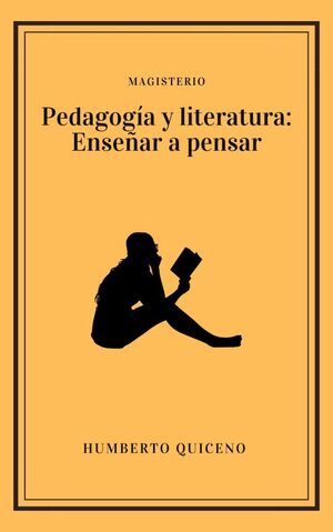 PEDAGOGA Y LITERATURA: ENSEAR A PENSAR