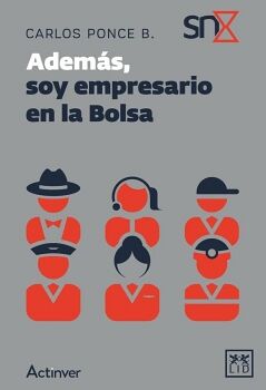 ADEM�S, SOY EMPRESARIO EN LA BOLSA