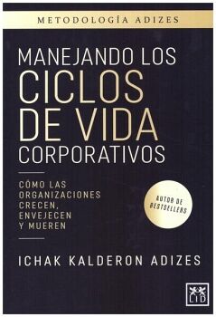 MANEJANDO LOS CICLOS DE VIDA CORPORATIVOS