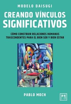 MODELO DAISUGI: CREANDO VNCULOS SIGNIFICATIVOS