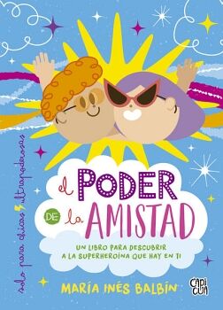 EL PODER DE LA AMISTAD