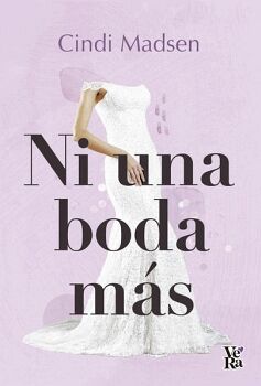 NI UNA BODA M�S