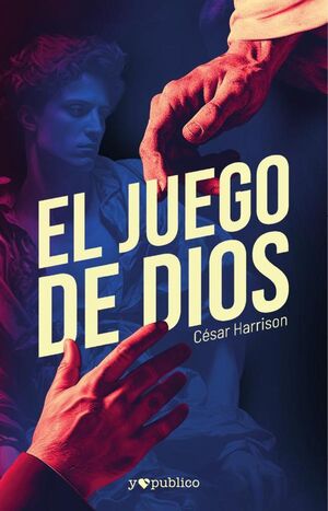 EL JUEGO DE DIOS
