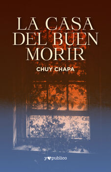 CASA DEL BUEN MORIR, LA