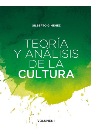 TEORA Y ANLISIS DE LA CULTURA VOL.I
