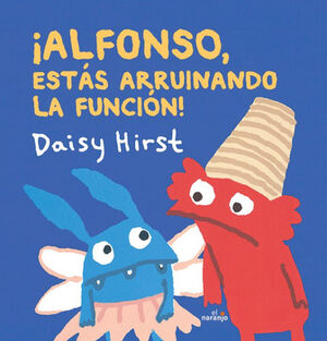 �ALFONSO, EST�S ARRUINANDO LA FUNCI�N! (EMPASTADO)