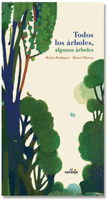 TODOS LOS �RBOLES, ALGUNOS �RBOLES