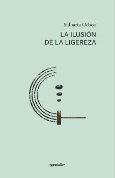 LA ILUSI�N DE LA LIGEREZA