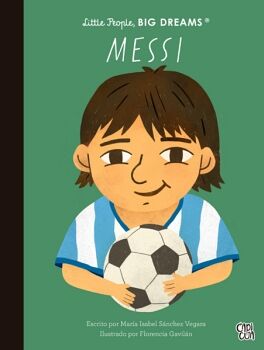 LITTLE PEOPLE, BIG DREAMS: MESSI