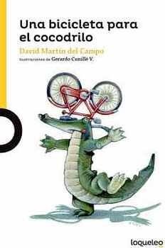 UNA BICICLETA PARA EL COCODRILO (ED.2022)
