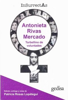 INSURRECTAS 2 ANTONIETA RIVAS MERCADO