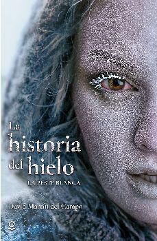 HISTORIA DEL HIELO, LA (ED.2022)