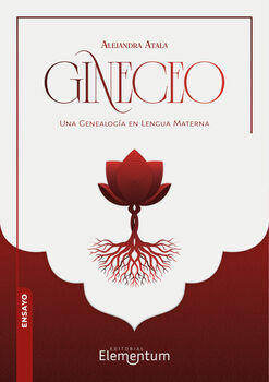 GINECEO -UNA GENEALOG�A EN LENGUA MATERNA-